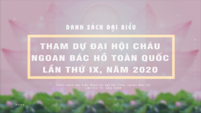 Thái Bình - Thông điệp gửi Đại hội Cháu ngoan Bác Hồ toàn quốc lần thứ IX, năm 2020